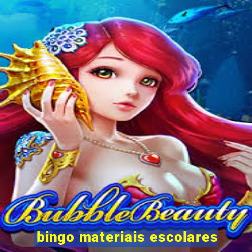 bingo materiais escolares